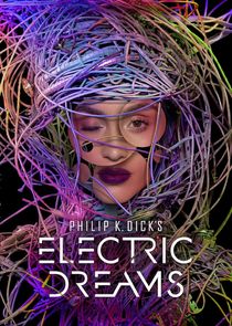 Philip K. Dick's Electric Dreams Ne Zaman?'