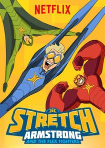 Stretch Armstrong and the Flex Fighters Ne Zaman?'