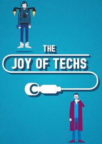 The Joy of Techs Ne Zaman?'