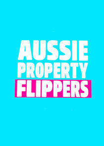 The Aussie Property Flippers Ne Zaman?'