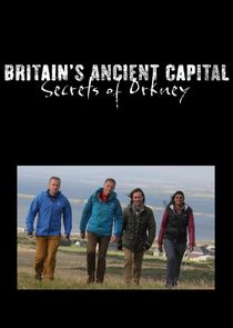 Britain's Ancient Capital: Secrets of Orkney Ne Zaman?'