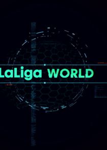 La Liga World Ne Zaman?'