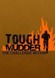 Tough Mudder: The Challenge Within Ne Zaman?'