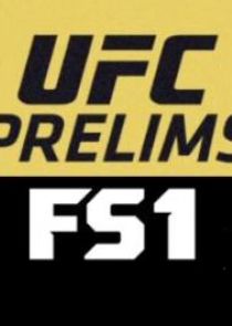 UFC Prelims on FS1 Ne Zaman?'