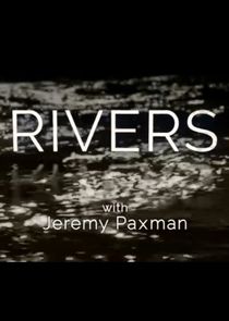 Rivers with Jeremy Paxman Ne Zaman?'