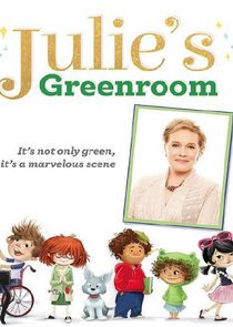 Julie's Greenroom Ne Zaman?'