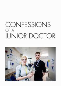 Confessions of a Junior Doctor Ne Zaman?'