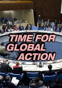 Time for Global Action Ne Zaman?'