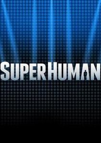Superhuman Ne Zaman?'