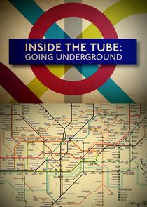 Inside the Tube: Going Underground Ne Zaman?'