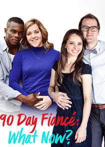 90 Day Fiancé: What Now? Ne Zaman?'