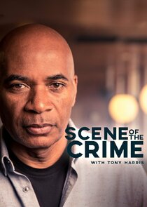 Scene of the Crime with Tony Harris Ne Zaman?'