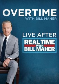 Real Time with Bill Maher: Overtime Ne Zaman?'