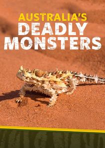 Australia's Deadly Monsters Ne Zaman?'
