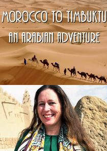 Morocco to Timbuktu: An Arabian Adventure Ne Zaman?'