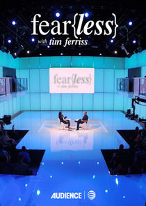 Fear{less} with Tim Ferriss Ne Zaman?'