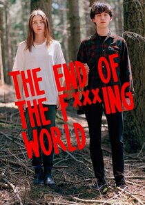 The End of the F***ing World Ne Zaman?'