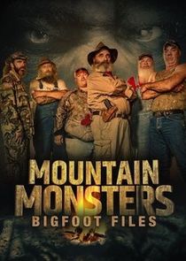 Mountain Monsters: Bigfoot Files Ne Zaman?'