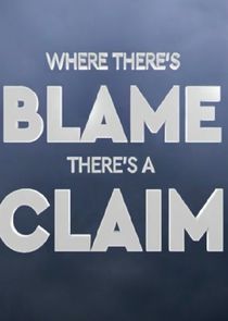 Where There's Blame, There's a Claim Ne Zaman?'