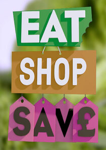 Eat, Shop, Save Ne Zaman?'