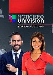 Noticiero Univisión: Edición Nocturna Ne Zaman?'