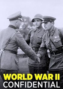 World War II: Confidential Ne Zaman?'