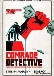Comrade Detective Ne Zaman?'