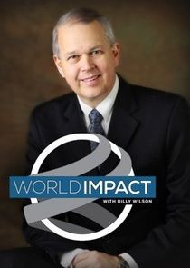 World Impact with Billy Wilson Ne Zaman?'