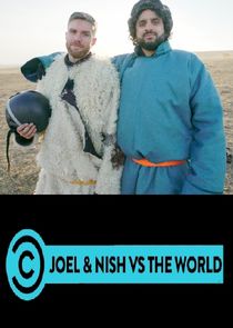 Joel & Nish vs the World Ne Zaman?'