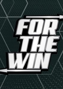 For the Win Ne Zaman?'