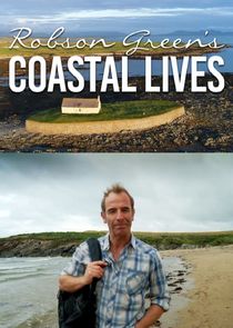 Robson Green's Coastal Lives Ne Zaman?'