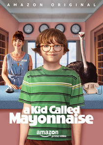 A Kid Called Mayonnaise Ne Zaman?'