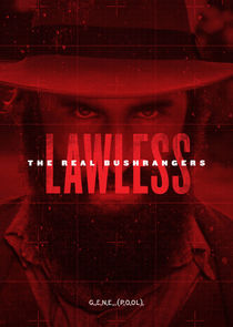 Lawless - The Real Bushrangers Ne Zaman?'
