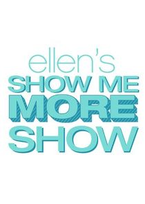 Ellen's Show Me More Show Ne Zaman?'