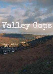 Valley Cops Ne Zaman?'