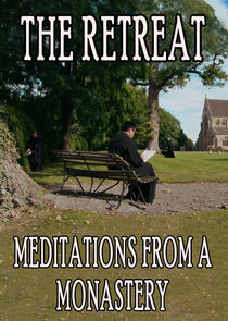 Retreat: Meditations from a Monastery Ne Zaman?'