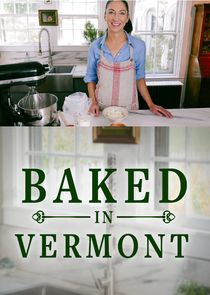 Baked in Vermont Ne Zaman?'