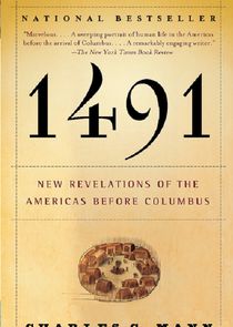 1491: The Untold Story of the Americas before Columbus Ne Zaman?'