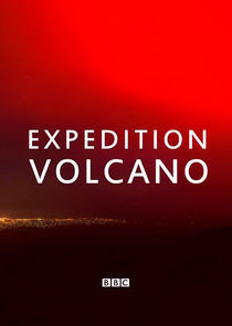 Expedition Volcano Ne Zaman?'
