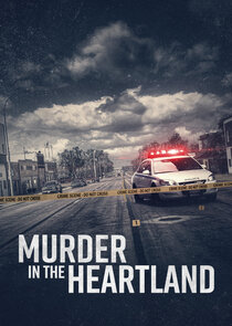 Murder in the Heartland Ne Zaman?'
