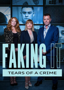 Faking It: Tears of a Crime Ne Zaman?'