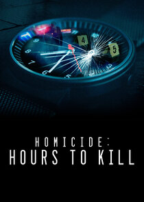 Homicide: Hours to Kill Ne Zaman?'