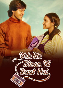 Yeh Un Dinon Ki Baat Hai Ne Zaman?'