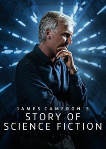 James Cameron's Story of Science Fiction Ne Zaman?'