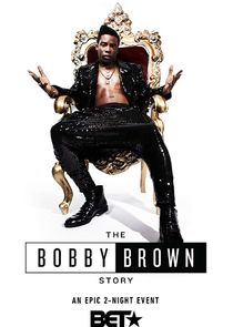 The Bobby Brown Story Ne Zaman?'