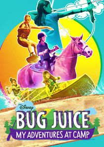 Bug Juice: My Adventures at Camp Ne Zaman?'