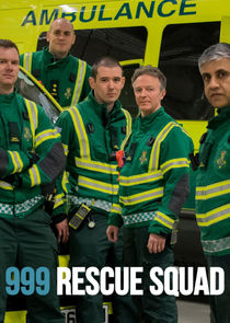 999 Rescue Squad Ne Zaman?'