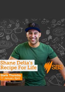 Shane Delia's Recipe for Life Ne Zaman?'