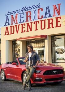 James Martin's American Adventure Ne Zaman?'