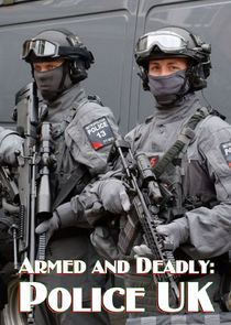 Armed and Deadly: Police UK Ne Zaman?'